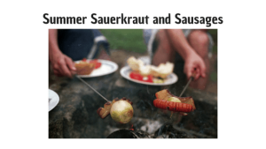 True180 Personal Training | Summer Sauerkraut and Sausages